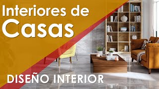 INTERIORES DE CASAS MODERNAS ¿Cómo diseñar el interior de la casa  Colores Muebles y Estilo [upl. by Editha]