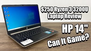 250 Ryzen 3 3200U Laptop Review  HP 14 Can It Game [upl. by Mommy]