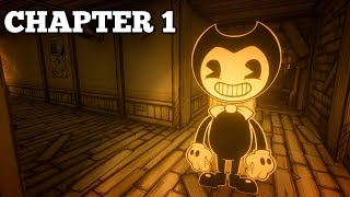 BENDY AND THE INK MACHINE CHAPTER 1 GAMEPLAY WALKTHROUGH [upl. by Adil]