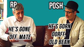 RP Received pronunciation vs POSH ENGLISH The Differences and the HISTORY Explained [upl. by Ahsinrad]