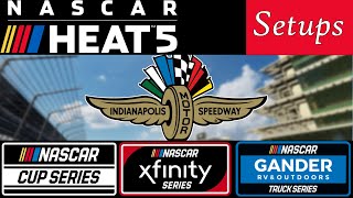 NASCAR Heat 5 Setup  Indianapolis CupXfinityTrucks [upl. by Cherey]