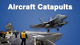 How Supercarrier Aircraft Catapults Work [upl. by Horter295]