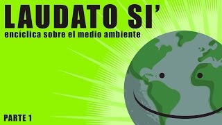 Laudato si introducción [upl. by Leidgam752]