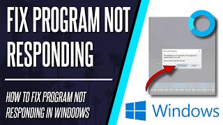 Program Not Responding How to FIX App Not Responding in Windows 10 [upl. by Aseret]