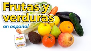 Fruits and vegetables in Spanish Las frutas en español [upl. by Norrat564]