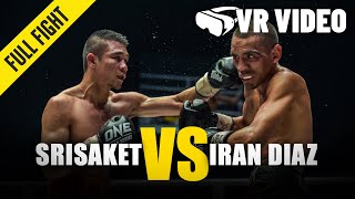 Srisaket vs Iran Diaz  ONE Championship VR Fight [upl. by Arvonio]