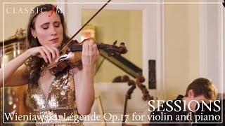 Wieniawski  Légende Op17 for Violin and Piano  Classic FM Sessions [upl. by Eiroj]