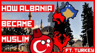 How Albania Became a Muslim Majority Country ft Turkey [upl. by Gnolb880]