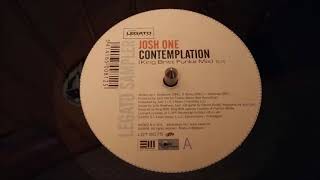 Josh One ‎– Contemplation King Britt Funke Mix [upl. by Carson]