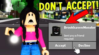 NEVER FRIEND THIS ROBLOX PLAYER in Brookhaven at NIGHT [upl. by Htiekal]