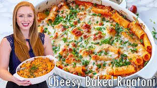 Extra Cheesy Baked Rigatoni Recipe EASY Dinner Recipe Idea amp Ultimate Comfort Food [upl. by Turnheim713]