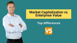 Market Capitalization vs Enterprise Value  Formula amp Examples [upl. by Cestar856]