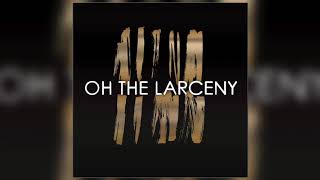 Oh The Larceny  Money Official Audio Music used in Dude Perfects Metal Detector Battle 2 Video [upl. by Jepum]