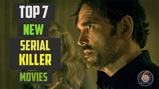 Top 7 new serial killer movies [upl. by Aikin]