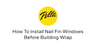 How To Install Nail Fin Windows Before Building Wrap [upl. by Huberty]