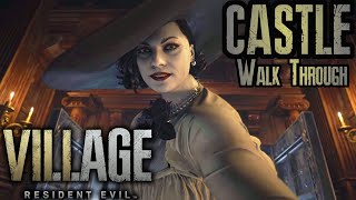 Resident Evil Village  FULL Castle Walk Through  Step by Step  RE8 Guides [upl. by Mcspadden568]