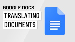 Google Docs Translating Documents [upl. by Asyram]