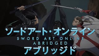 SAO Abridged Parody Episode 10 [upl. by Gareth]