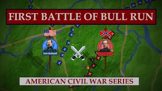 The First Battle of Bull Run  1861  American Civil War [upl. by Kristy]