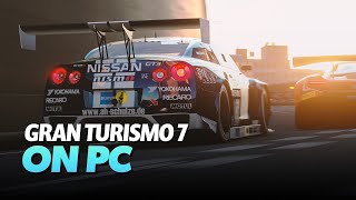 Gran Turismo 7 on PC [upl. by Oneal488]