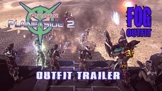 Planetside 2 FOG Outfit Trailer [upl. by Nanny]