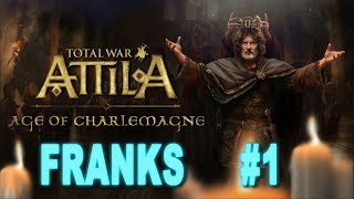 Total War Attila Age of Charlemagne  Kingdom of Charlemagne 1 [upl. by Sisak]