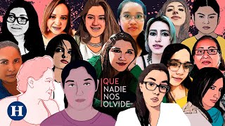 11 FEMINICIDIOS al día en México  La historia de 16 mujeres víctimas de la violencia de género [upl. by Casia]