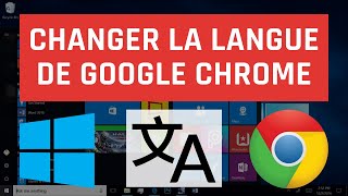 Comment changer la langue de Google Chrome [upl. by Anasxor647]