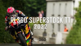 2022 RL360 Superstock TT  Race Highlights  TT Races Official [upl. by Gowrie488]