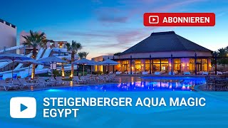 Steigenberger Aqua Magic Hurghada  Egypt [upl. by Atirec692]