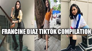 FRANCINE DIAZ TIKTOK COMPILATION [upl. by Imoyik701]