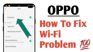 OPPO How To Fix WiFi Problem 100 [upl. by Aihsad969]