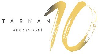 TARKAN  Her Şey Fani [upl. by Edurtreg]