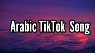 TOP 10 Arabic TikTok Trending Song [upl. by Roose195]