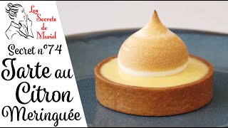 Recette de Tarte aux Citrons Meringuée  Les secrets de Muriel [upl. by Niatsirhc]