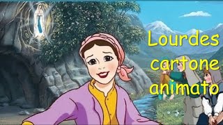 Lourdes cartone animato storiadiunviaggio [upl. by Aneelad]