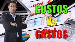 DIFERENCIAS ENTRE COSTOS Y GASTOS [upl. by Pollack]