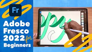 Adobe Fresco for Beginners 2022 [upl. by Joane898]