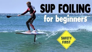 How to Foil ► SUP Hydrofoil for Beginners [upl. by Akelam]