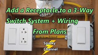 Add a Receptacle to a 3Way Switch System  Wiring from Plans [upl. by Nrek]