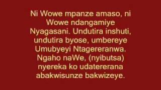 Kizito Mihigo  Ni Wowe ndangamiye Nyagasani [upl. by Ynabe]