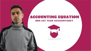 Accounting Equation Explained in Nepali  BBS 1st year  Accountancy [upl. by Aikehs830]