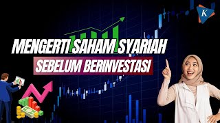 Memahami Saham Syariah dan Karakteristiknya [upl. by Eleon]