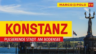 Deutschlands schönste Städte  Konstanz pulsierende Stadt am Bodensee  Marco Polo TV [upl. by Nahshu31]