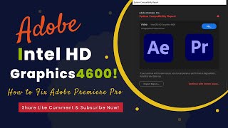 How to Fix Adobe Premiere Pro Unsupported Video Driver  Intel HD Graphics 202122 [upl. by Appel]