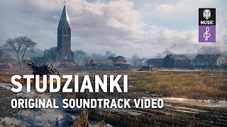 World of Tanks Original Soundtrack Studzianki [upl. by Tamsky754]