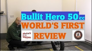 Bullit Hero 50cc WORLD FIRST REVIEW [upl. by Luce]