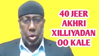 Ducada lagu helo muraadka aad dagdag urabto akhri 40 jeer xilliyadan ookale [upl. by Ruhtua281]