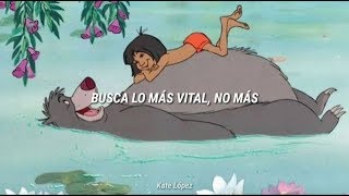 Busca lo más vital  El libro de la selva letra  Mowgli y Baloo [upl. by Nealey]