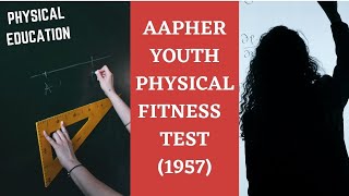 AAPHER YOUTH PHYSICAL FITNESS TEST  TEST AND MEASUREMENT [upl. by Zirtaeb793]